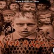 El texto musical ALONE I BREAK de KORN también está presente en el álbum Untouchables (2002)