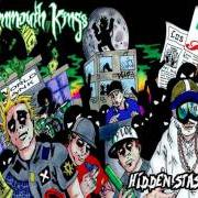 El texto musical PIMPIN LESSONS de KOTTONMOUTH KINGS también está presente en el álbum Hidden stash iii (2006)