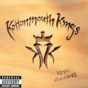 El texto musical CRUCIAL - DOG BOY de KOTTONMOUTH KINGS también está presente en el álbum High society (2000)