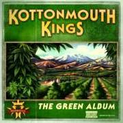 El texto musical TIME de KOTTONMOUTH KINGS también está presente en el álbum The green album (2008)