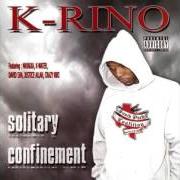 El texto musical GRAND DECEPTION de K-RINO también está presente en el álbum Solitary confinement (2009)