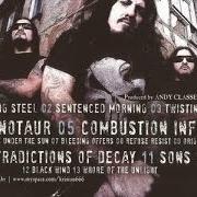El texto musical CONTRADICTIONS OF DECAY de KRISIUN también está presente en el álbum Southern storm (2008)