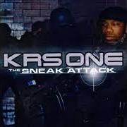 El texto musical THE SNEAK ATTACK de KRS-ONE también está presente en el álbum The sneak attack (2001)