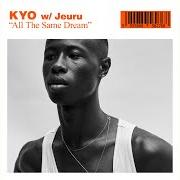 El texto musical TO ALL MY FUTURE LOVERS de KYO también está presente en el álbum All the same dream (feat. jeuru) (2018)