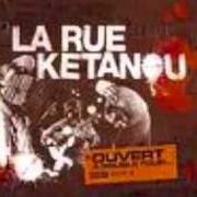 El texto musical LES HOMMES QUE J'AIME de LA RUE KETANOU también está presente en el álbum Ouvert à double tour... (2005)