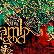El texto musical LAID TO REST de LAMB OF GOD también está presente en el álbum Ashes of the wake (2004)