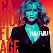 El texto musical PERFECT de LARA FABIAN también está presente en el álbum Camouflage (2017)