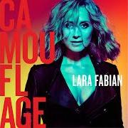 El texto musical KEEP THE ANIMALS AWAY de LARA FABIAN también está presente en el álbum Camouflage (2017)