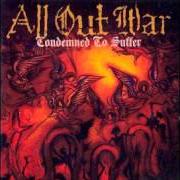 El texto musical RISE OF THE ANTICHRIST de ALL OUT WAR también está presente en el álbum Condemned to suffer (2003)
