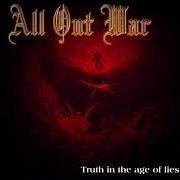 El texto musical CROSS OF DISBELIEF de ALL OUT WAR también está presente en el álbum Truth in the age of lies (1998)