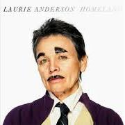 El texto musical FLOW de LAURIE ANDERSON también está presente en el álbum Homeland (2010)