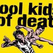 Cool Kids Of Death