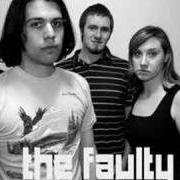 The Faulty