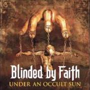 Blinded By Faith