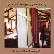 John Parish & Polly Jean Harvey