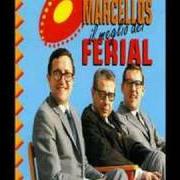 Los Marcellos Ferial