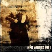 Her Words Kill