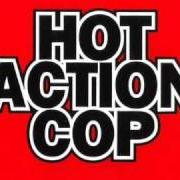 Hot Action Cop